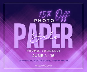 Use code SUMMER23 to Save 15% When You Print with ArtisanHD