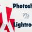 Photoshop vs lightroom discussion graphic